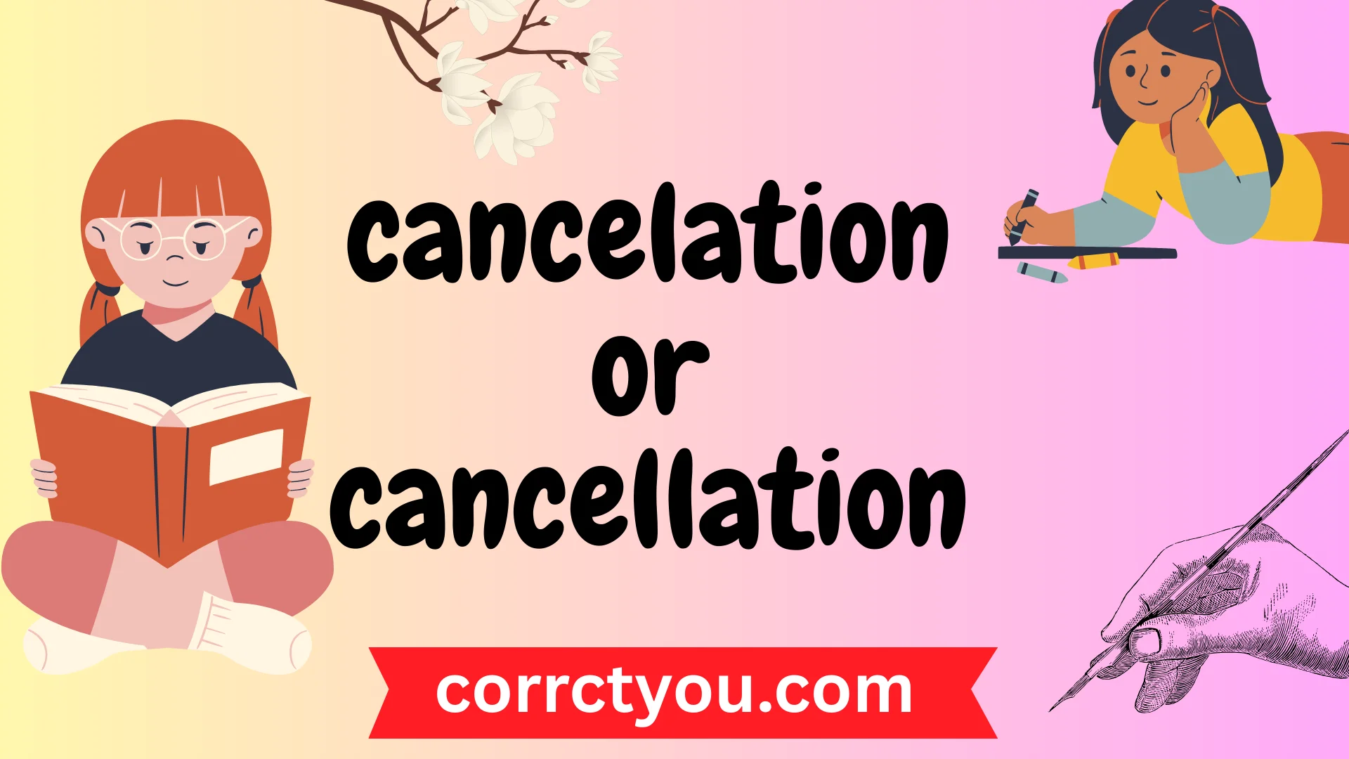 cancelation or cancellation