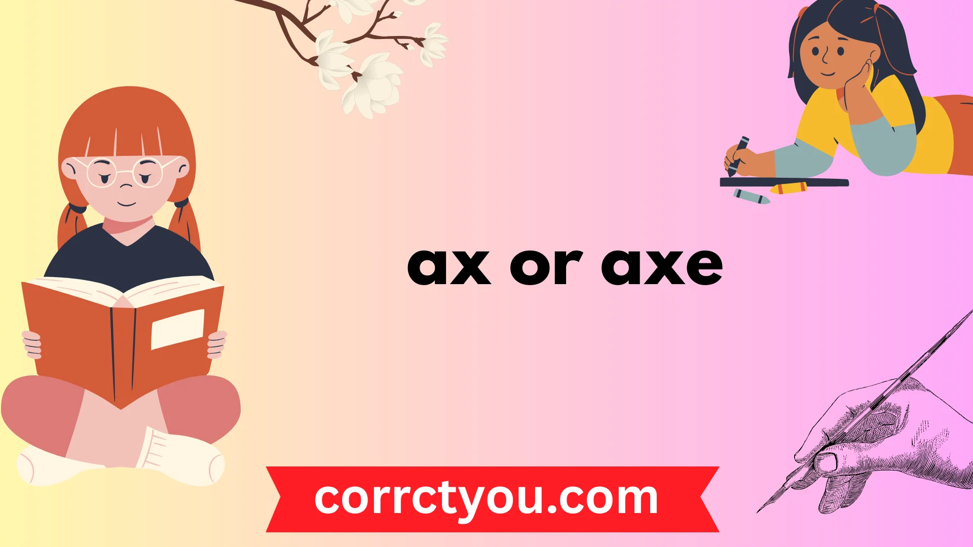 ax or axe