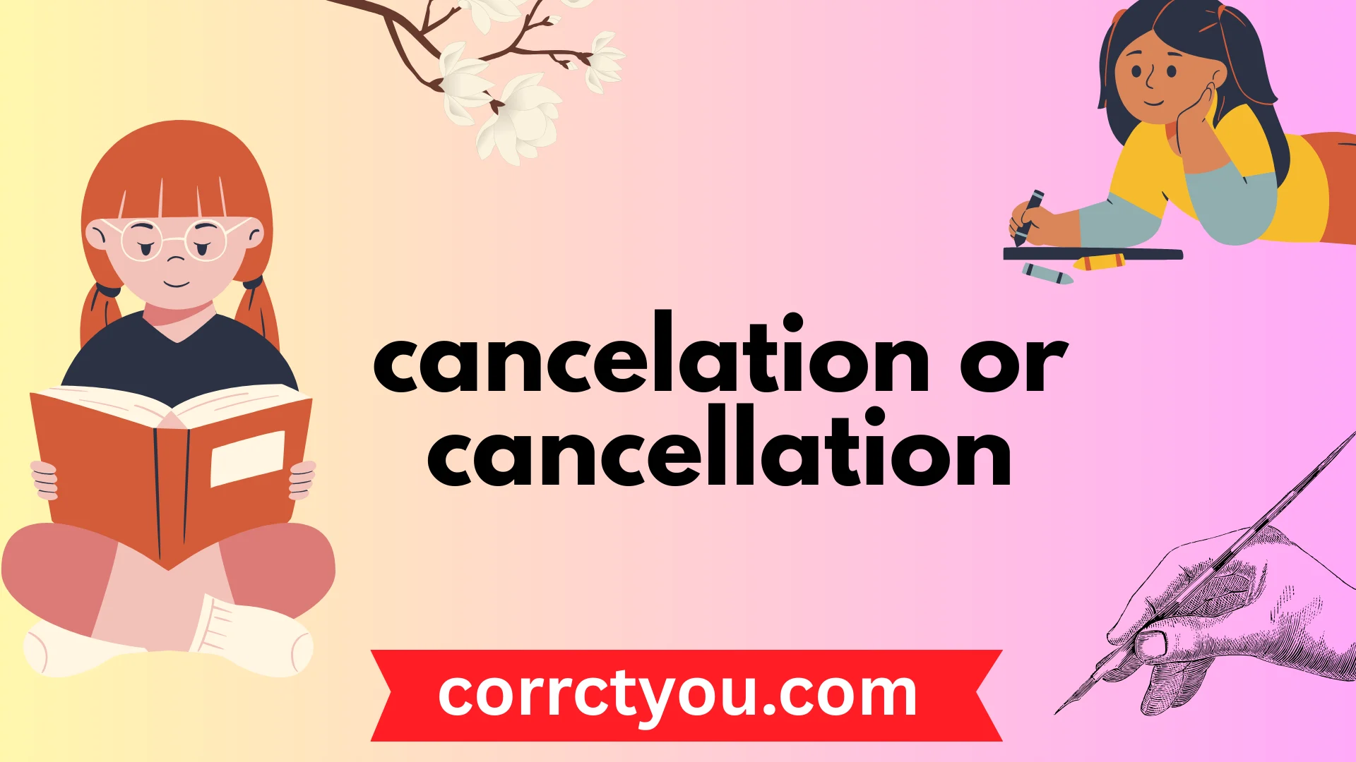 cancelation or cancellation