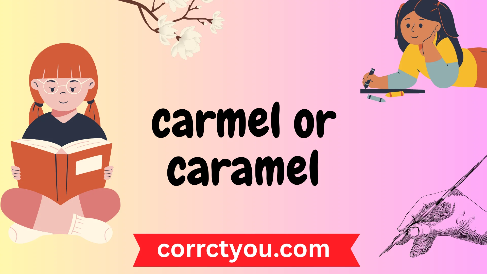 carmel or caramel