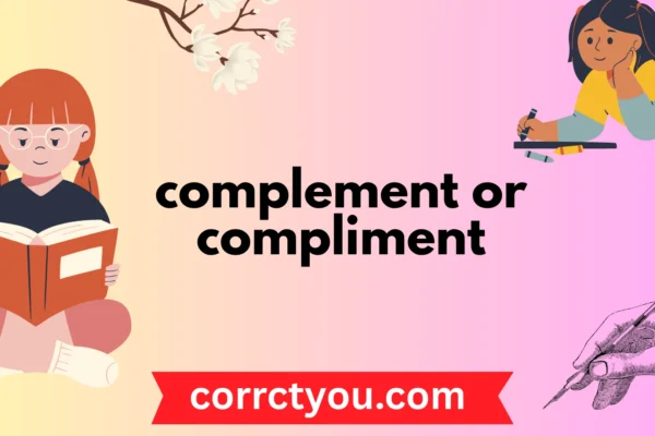 complement or compliment