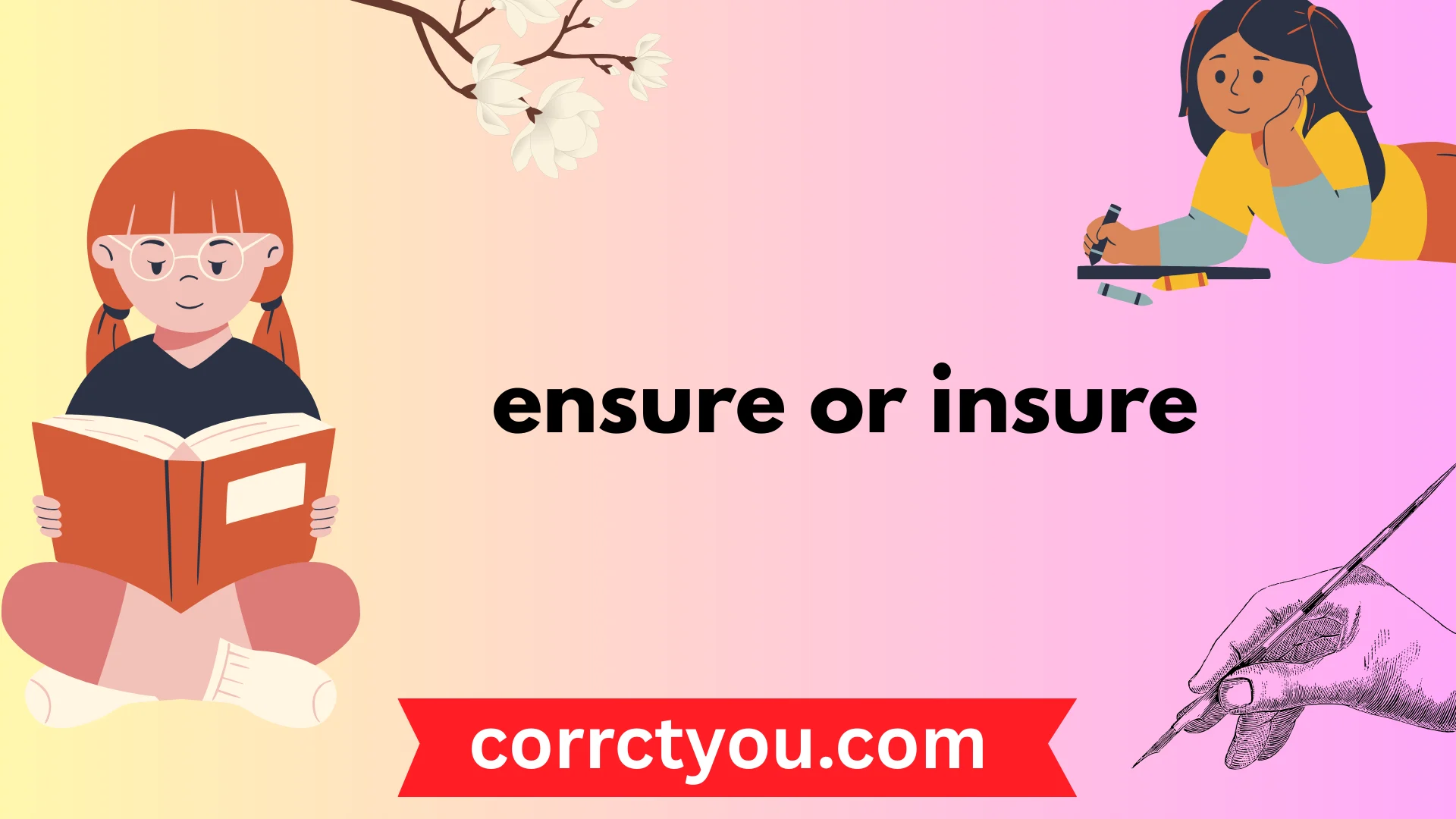 ensure or insure