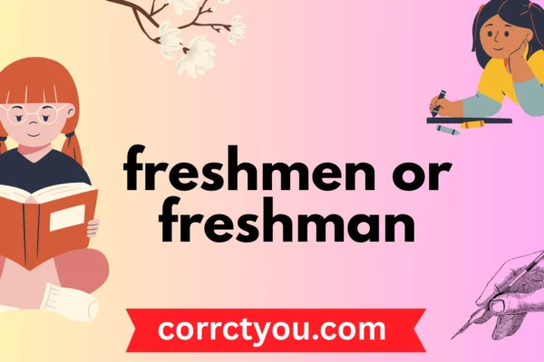 freshmen or freshman