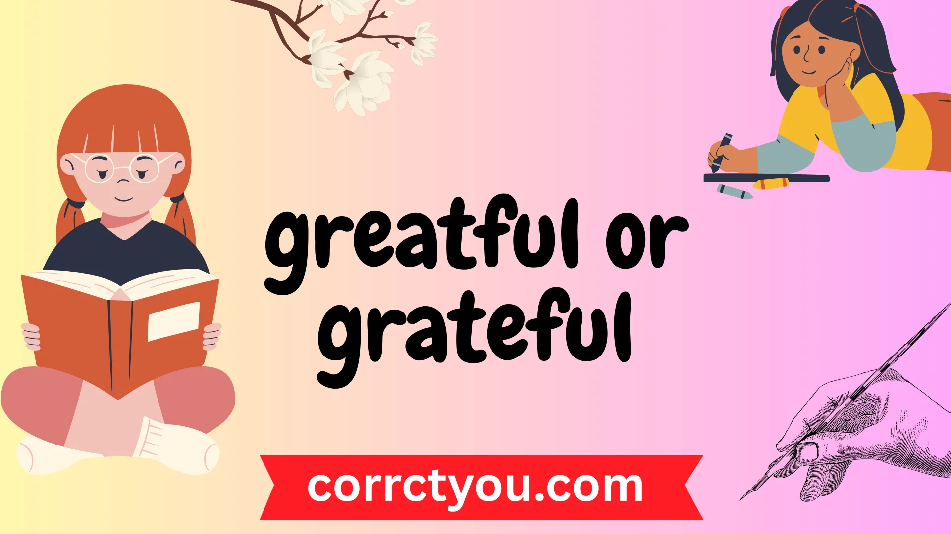 greatful or grateful
