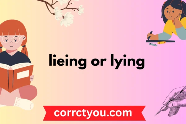lieing or lying